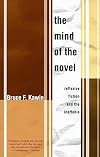 The Mind of the Novel: Reflexive Fiction and the Ineffable