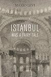 Estambul era un cuento