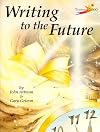 Writing to the Future