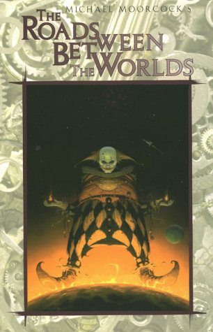 The Roads Between The Worlds book cover