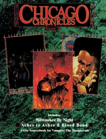 Chicago Chronicles Volume 3 (By: Mark Rein-Hagen) cover