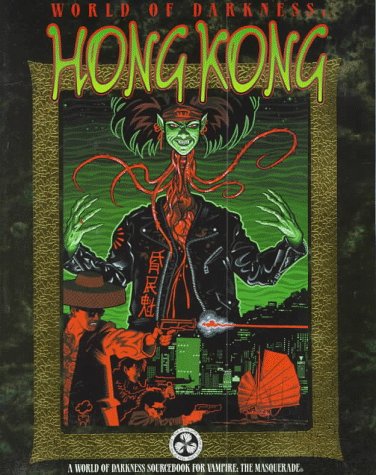 World of Darkness: Hong Kong book cover