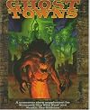 Ghost Towns