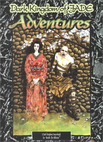 Dark Kingdom of Jade Adventures cover