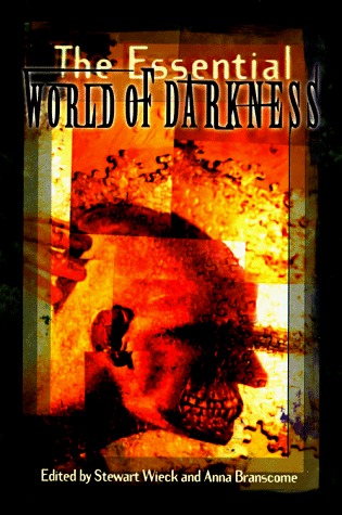 The Essential World of Darkness book cover