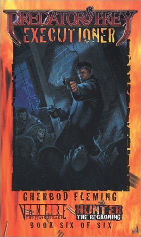 Predator & Prey: Executioner