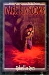 Dark Kingdoms