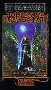 To Dream of Dreamers Lost :The Grails Covenant, Book 3