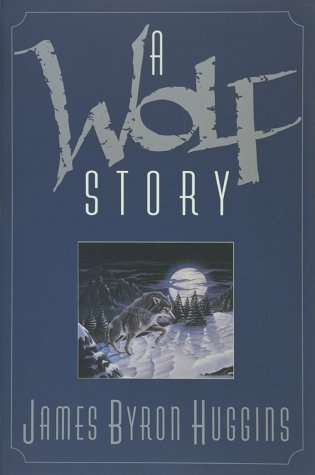 A Wolf Story book cover