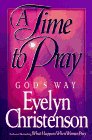 A Time to Pray God's Way