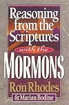 Reasoning from the Scriptures with the Mormons