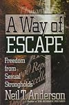 A Way of Escape: Freedom from Sexual Strongholds