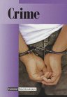 Crime: Current Controversies