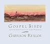 Gospel Birds and Other Stories of Lake Wobegon