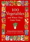 100 Vegetables and Where They Came From