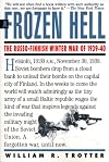 A Frozen Hell: The Russo-Finnish Winter War of 1939-40