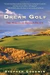 Dream Golf: The Making of Bandon Dunes
