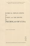 Ethical Implications of Unity and the Divine in Nicholas of Cusa (Cultural Heritage and Contemporary Change. Series I, C