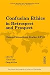 Confucian ethics in retrospect and prospect