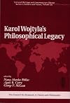 Karol Wojtyla's Philosophical Legacy