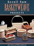 Scroll Saw Basketweave Projects Fox Chapel Publishing