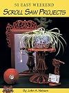 50 Easy Weekend Scroll Saw Projects