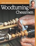 Woodturning Chessmen Fox Chapel Publishing Darlows Woodturning Series