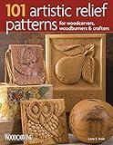 101 Artistic Relief Patterns For Woodcarvers Woodburners Crafters