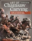 Art Of Chainsaw Carving Insights And Inspiration From Top Carvers Around The World
