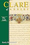 Clare of Assisi: Early Documents