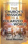 The Church's Mission in a Polarized World (Magenta Series)