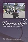 Tectonic Shifts: Haiti Since the Earthquake