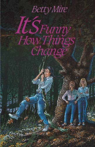 Cover of It's Funny How Things Change