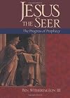 Jesus the Seer: The Progress of Prophecy