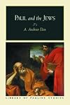 Paul and the Jews (Library of Pauline Studies)