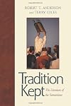 Tradition Kept: The Literature of the Samaritans