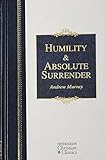 Humility And Absolute Surrender Hendrickson Christian Classics