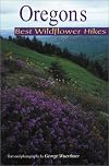 Oregon's Best Wildflower Hikes: Northwest Region