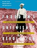 Freedoms Unfinished Revolution An Inquiry Into The Civil War And Reconstruction American Social History Project