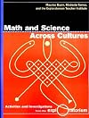 Math and Science Across Cultures: Activities and Investigations from the Exploratorium