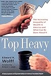 Top Heavy: The Increasing Inequality of Wealth in America and What Can Be Done About It