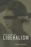 Two Faces of Liberalism