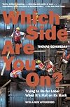 Which Side Are You On?: Trying to Be for Labor When It's Flat on Its Back