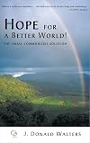 Hope for a Better World!: The Cooperative Community Way