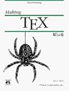 Making TeX Work