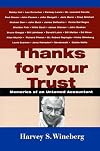 Thanks for Your Trust: Memories of an Untamed Accountant