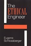 The Ethical Engineer: An "Ethics Construction Kit" Places Engineering in a New Light