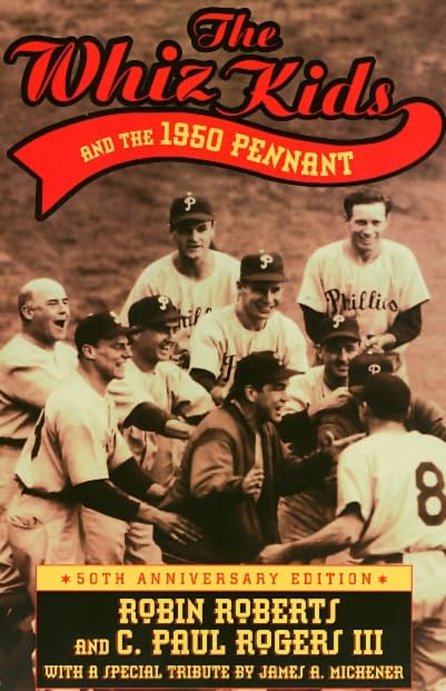 The Whiz Kids And the 1950 Pennant book cover