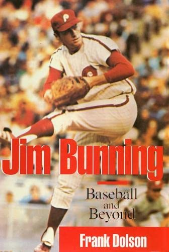 Jim Bunning (By: Frank Dolson) cover