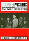 Countervisions: Asian American Film Criticism